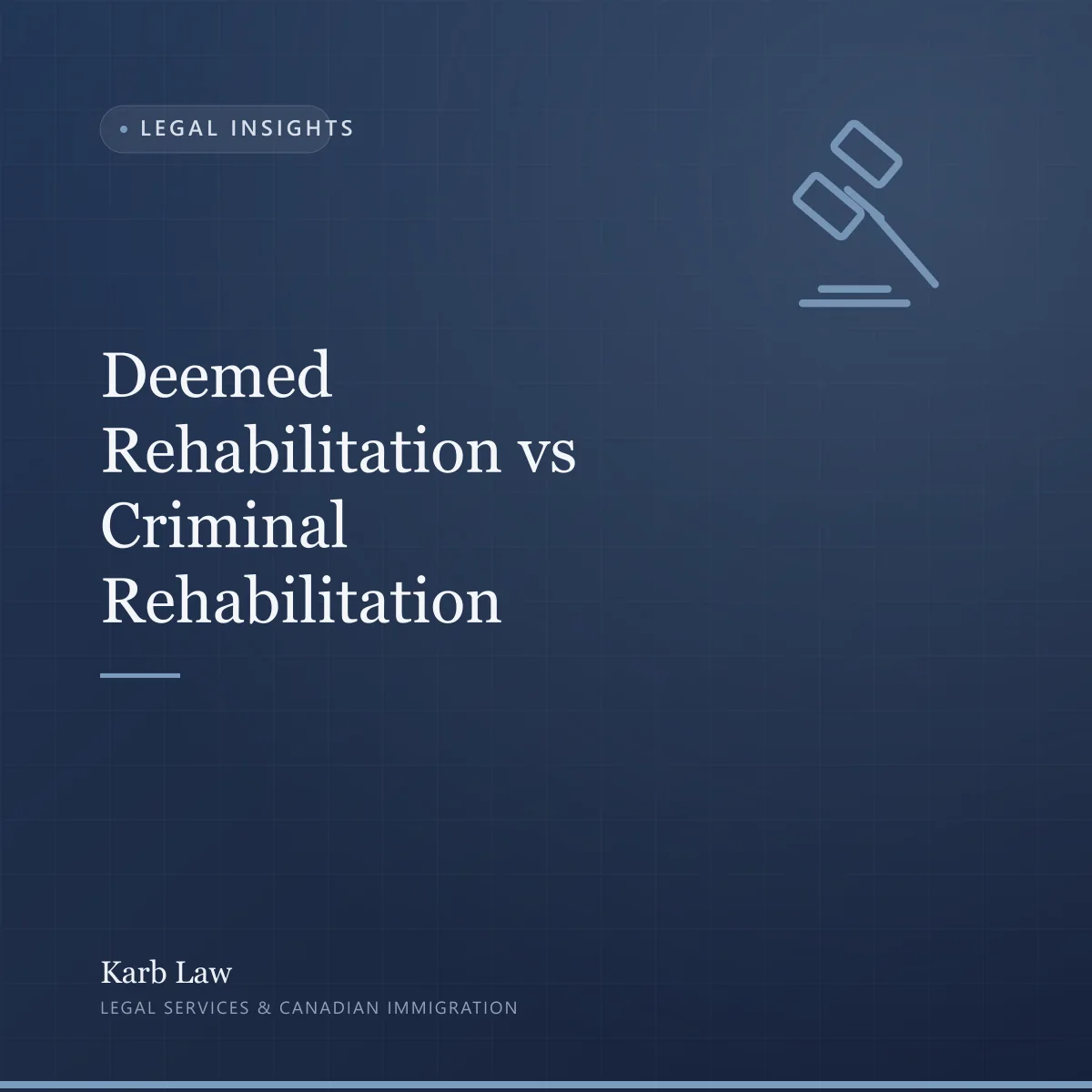 Deemed rehabilitation and criminal rehabilitation: the difference