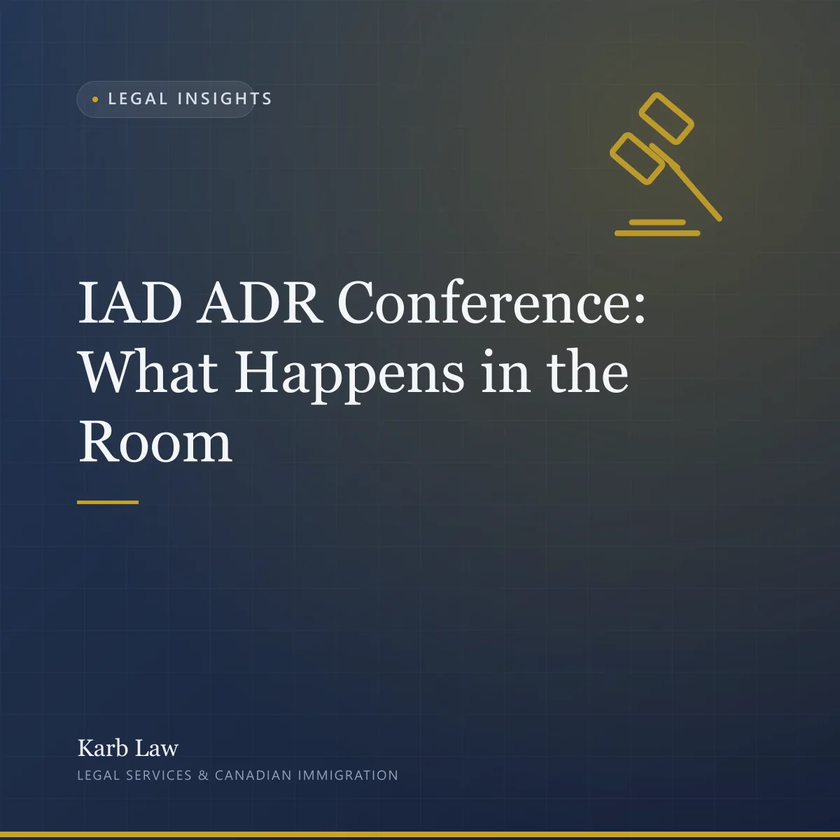 The ADR conference at the Immigration Appeal Division, turn by turn