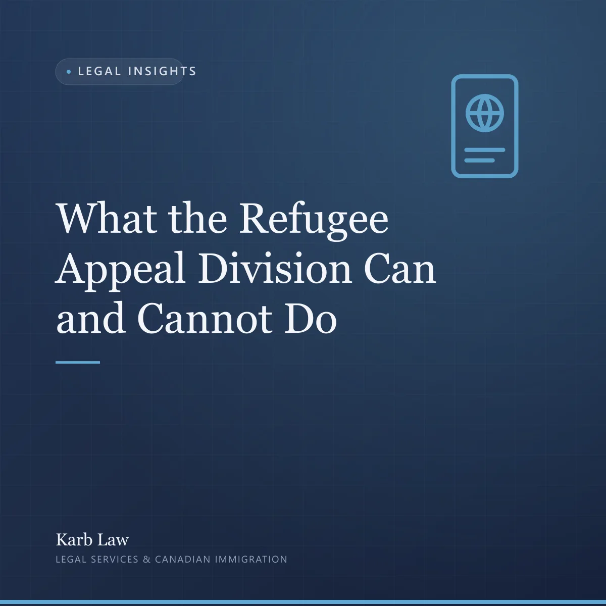 What the Refugee Appeal Division can and cannot do