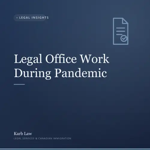 Legal Office Work During Pandemic