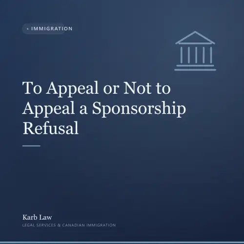 To Appeal or Not to Appeal a Sponsorship Refusal